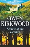 Secrets in the heather