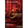Marcus - Tribun Roms. Schicksal an Mosel und Rhein. Band II: Schicksal an Mosel und Rhein 2