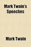 Mark Twains Speeches