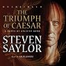 The Triumph of Caesar: A Novel of Ancient Rome