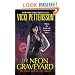The Neon Graveyard (Sign of the Zodiac, Book 6)