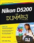 Nikon D5200 For Dummies (For Dummies (Sports & Hobbies))