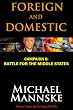 Foreign and Domestic: Campaign II--Battle for the Middle States