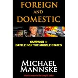 Foreign and Domestic: Campaign II--Battle for the Middle States