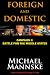 Foreign and Domestic: Campaign II--Battle for the Middle States
