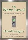 The Next Level: A Parable of Finding Your Place in Life
