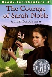 The Courage of Sarah Noble (Ready-for-Chapters)