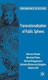 Transnationalization of public spheres