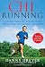 ChiRunning: A Revolutionary Approach to Effortless, Injury-Free Running