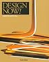 Design Now: Designs for Life - From Eco-design to Design-art