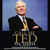 Call Me Ted | [Ted Turner, Bill Burke]