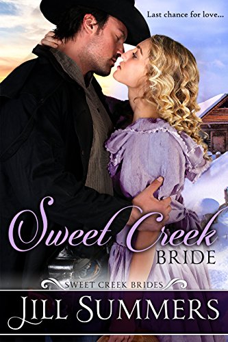 Sweet Creek Bride (Sweet Creek Brides Book 4)