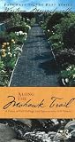 Along the Mohawk Trail: A Feast of Fall Foliage and Spectacular Hill Towns (Pathways to the Past in Western Massachusetts)