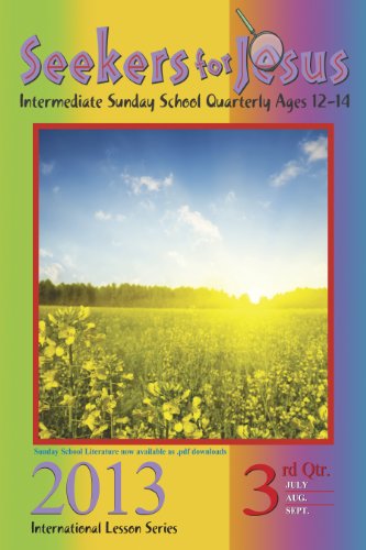 3rd Quarter 2013 Seekers for Jesus