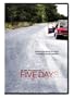 Five Days