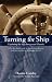 Search : Turning the Ship