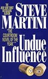 Undue Influence (A Paul Madriani Novel)