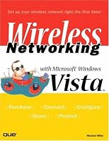 Wireless Networking with Microsoft Windows Vista