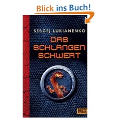 Das Schlangenschwert: Roman (Beltz & Gelberg)