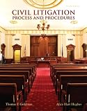 Civil Litigation: Process and Procedures (2nd Edition)