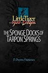 The Sponge Docks of Tarpon Springs