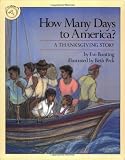 How Many Days to America?: A Thanksgiving Story by Eve Bunting (1990-10-01)