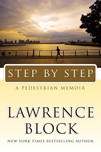 step by step a pedestrian memoir