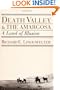 Death Valley and the Amargosa: A Land of Illusion