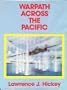 Warpath across the Pacific: The illustrated history of the 345th Bombardment Group during World War II