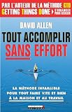 Tout accomplir sans effort
