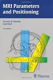 MRI Parameters and Positioning