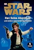 Produkt-Bild: STAR WARS Han Solos Abenteuer und andere spannende Geschichten