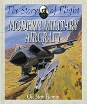 Modern Military Aircraft (Story of Flight (Hardcover))