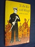 To the war with Waugh