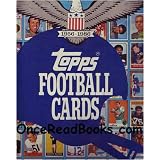 Topps football cards: The complete picture collection : a history, 1956-1986 by Jack Clary and L. Kirshbaum