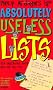 Philip Ardagh's book of absolutely useless lists for absolutely every day of the year