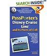 PassPorter's Disney Cruise Line and Its Ports of Call 2008 by Jennifer Marx and Dave Marx