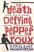 The Death Defying Pepper Roux