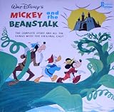 Walt Disney's Mickey And The Beanstalk ~ The Complete Story and all the Songs with the Original Cast (Original 1963 LP Vinyl Album)