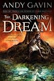 The Darkening Dream