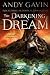 The Darkening Dream