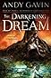The Darkening Dream