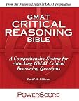 The PowerScore GMAT Critical Reasoning Bible