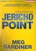 Jericho Point: An Evan Delaney Novel (Evan Delaney) (Evan Delaney)