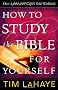 How to Study the Bible for Yourself