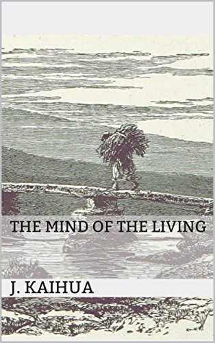 The Mind of the Living