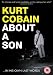 Kurt Cobain - About A Son [2006] [DVD]