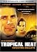 Tropical Heat - The Complete First Season
