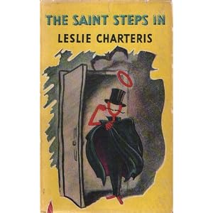 THE SAINT STEPS IN.