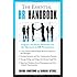 The Essential HR Handbook: A Quick and Handy Resource for Any Manager or HR Professional